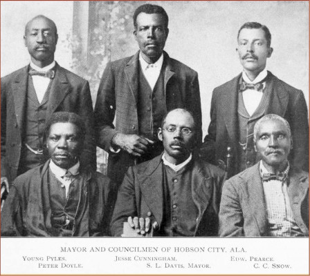 Hobson City, Alabama 1902 Mayor and Councilmen Peter Doyle, Mayor S.L. Davis, C.C. Snow, Young Pyles, Jesse Cunningham, Edward Pearce