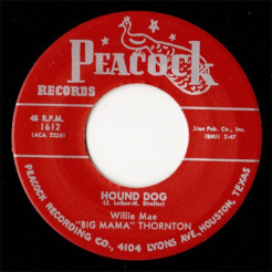 Willie Mae "Big Mama" Thornton "Hound Dog" record