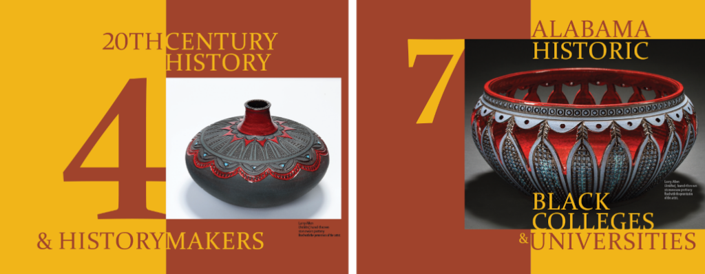 Introductory graphics for two chapters in the Alabama Bicentennial Commission book, The Future Emerges From the Past - chapter 4 20th Century History and History Makers and chapter 7 Alabama Historic Black College and Universities. The graphics feature the pottery work of Larry Allen.